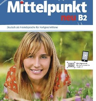 MITTELPUNKT NEU B2 KURSBUCH