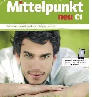 MITTELPUNKT NEU C1 KURSBUCH