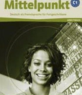 MITTELPUNKT NEU C1 ARBEITSBUCH (+ CD)