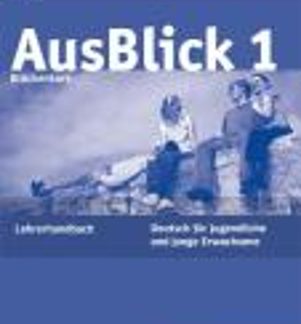 AUSBLICK 1 B1+ LEHRERHANDBUCH