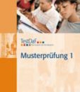 TESTDAF MUSTERPRUEFUNG 1 (+ CD)