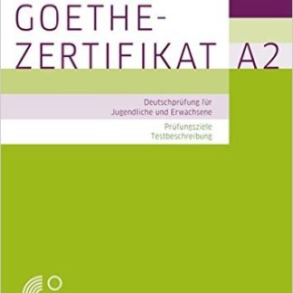 GOETHE-ZERTIFIKAT A2 KURSBUCH