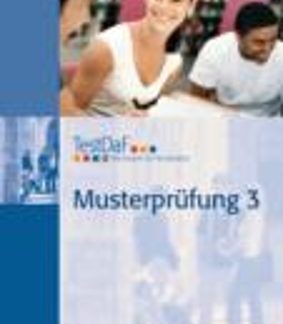 TESTDAF MUSTERPRUEFUNG 3 (+ CD)