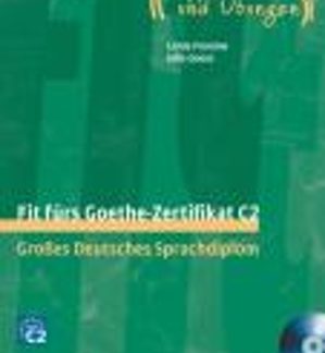 FIT FUERS GOETHE-ZERTIFIKAT C2 KURSBUCH (+ 2 CD)