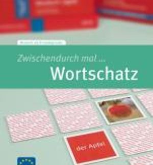 ZWISCHENDURCH MAL … WORTSCHATZ