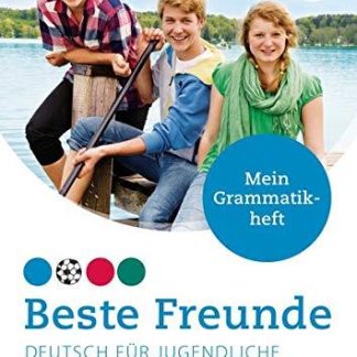BESTE FREUNDE A1.2 MEIN GRAMMATIKHEFT