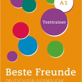 BESTE FREUNDE 1 A1 TESTTRAINER