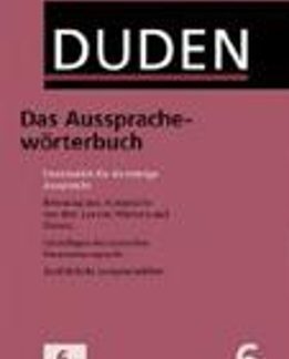 DUDEN 6-DAS AUSSPRACHEWORTERBUCH