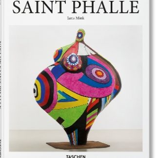TASCHEN BASIC ART SERIES : NIKI DE SAINT PHALLE HC