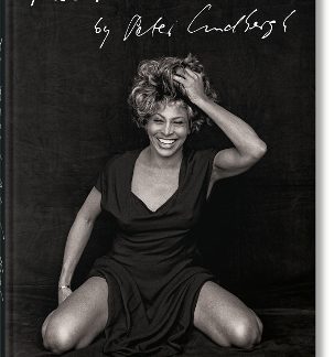 TASCHEN FOTO : TINA TURNER BY PETER LINDBERGH HC