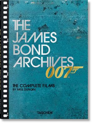 TASCHEN POCKET : THE JAMES BOND ARCHIVES. THE COMPLETE FILMS HC