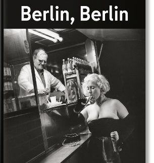 TASCHEN FOTO : HELMUT NEWTON. BERLIN, BERLIN HC