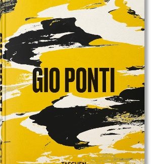 TASCHEN 45TH EDITION : GIO PONTI. 45TH ED. HC