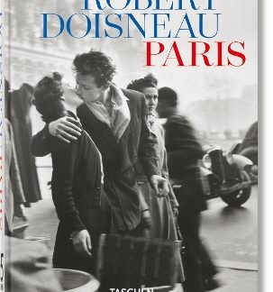 TASCHEN 45TH EDITION : ROBERT DOISNEAU. PARIS. HC