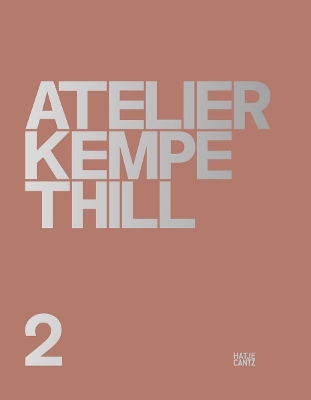 ATELIER KEMPE THILL 2 (BILINGUAL EDITION) HC