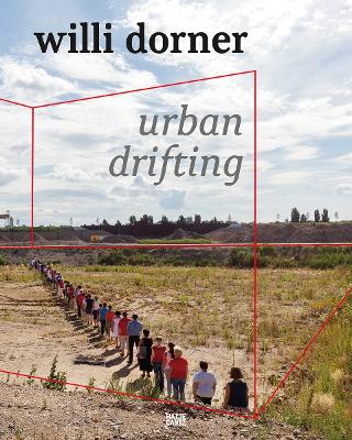 WILLI DORNER: URBAN DRIFTING HC