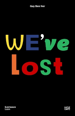 GUY BEN NER: WE'VE LOST (BILINGUAL EDITION) PB