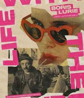 BORIS LURIE: 100TH ANNIVERSARY (MULTILINGUAL EDITION) : LIFE WITH THE DEAD HC