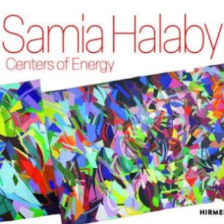 SAMIA HALABY: CENTERS OF ENERGY HC