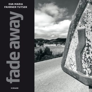 EVA-MARIA FAHRNER-TUTSEK: FADE AWAY HC