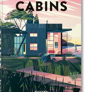 TASCHEN 45TH EDITION : CABINS. HC