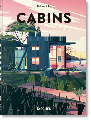 TASCHEN 45TH EDITION : CABINS. HC