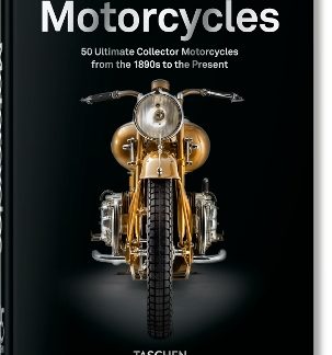 TASCHEN 45TH EDITION : MOTORCYCLES. HC