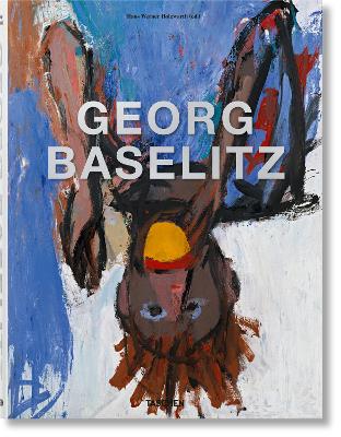 TASCHEN FP : GEORG BASELITZ HC