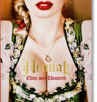 TASCHEN FOTO : ELLEN VON UNWERTH. HEIMAT HC