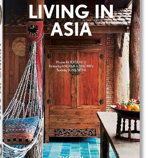 TASCHEN 45TH EDITION : LIVING IN ASIA. HC