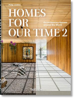 TASCHEN 45TH EDITION : HOMES FOR OUR TIME. CONTEMPORARY HOUSES AROUND THE WORLD. VOL. 2. HC