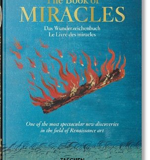 TASCHEN 45TH EDITION : THE BOOK OF MIRACLES. HC