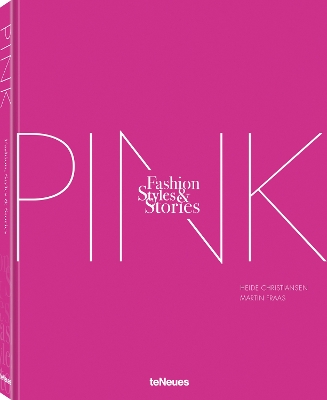 THE PINK BOOK : FASHION, STYLES & STORIES HC