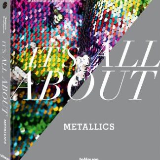 IT’S ALL ABOUT METALLICS