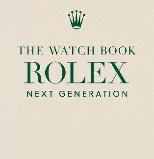 The Watch Book Rolex: Next Generation HC