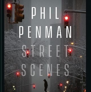 PHIL PENMAN : STREET SCENES