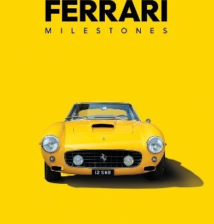 FERRARI MILESTONES