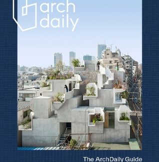 THE ARCHDAILY GUIDE TO GOOD ARCHITECTURE SPECIAL EDITION