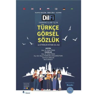 TÜRKÇE GÖRSEL SÖZLÜK VE ETKINLIK KITABI (A1-A2)