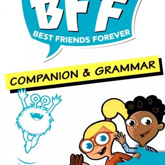 BFF - BEST FRIENDS FOREVER JUNIOR Β COMPANION & GRAMMAR