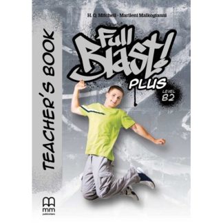 FULL BLAST PLUS B2 TCHR'S V.2