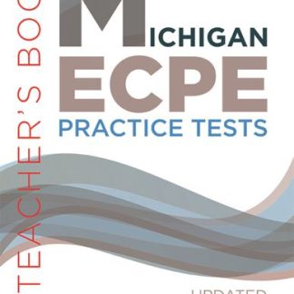 MICHIGAN ECPE PRACTICE TESTS TCHR'S UPDATED 2021