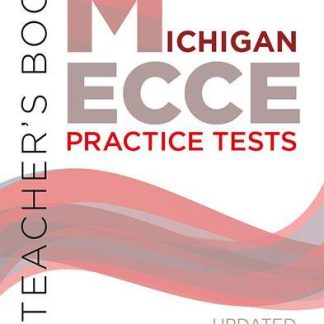 MICHIGAN ECCE PRACTICE TESTS TCHR'S UPDATED 2021