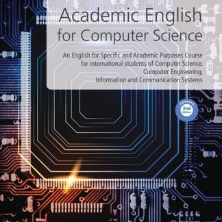 ACADEMIC ENGLISH FOR COMPUTER SCIENCE 2ND ED