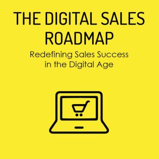 THE DIGITAL SALES ROADMAP