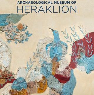 ARCHAEOLOGICAL MUSEUM OF HERAKLION: DISCOVERING CRETE HC