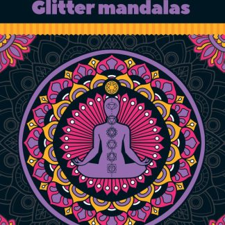 GLITTER MANDALAS 2 : ΣΩΜΑ & ΠΝΕΥΜΑ
