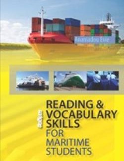 READING & VOCABULARY SKILLS FOR MARITIME STUDENTS