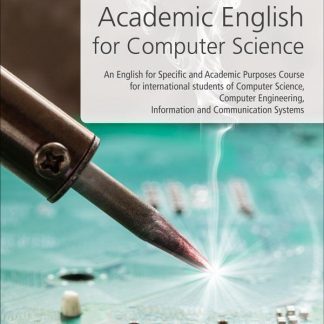 ACADEMIC ENGLISH FOR COMPUTING SCIENCE