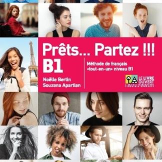 PRETS...PARTEZ!!! B1 METHODE (+ CD AUDIO MP3)